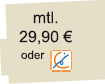 Internetseite:
Standard-Lösung 29,90 Euro